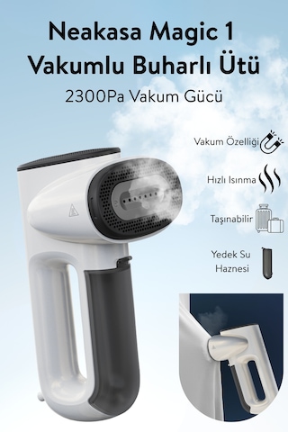 Neakasa Magic 1 Buharlı Vakumlu Kırışıklık