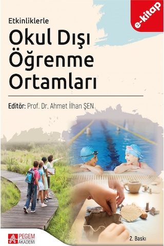 Etkinliklerle Okul Dışı Öğrenme Ortamları E-kitap