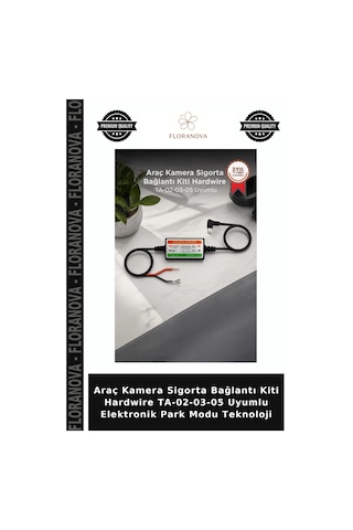 Araç Kamera Sigorta Bağlantı Kiti Hardwire Ta-02-03-05 Uyumlu Elektronik Park Modu Teknoloji