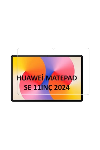 Huawei Matepad Se 11inç 2024 Tablet Nano Ekran Koruyucu Matepad Se 10.4inç Değildir