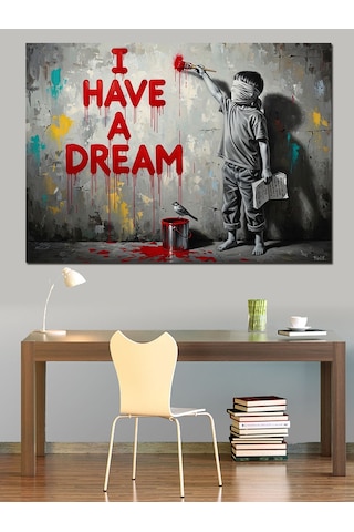 I Have A Dream Yazısı Ve Çocuk Dekoratif Kanvas - Mdf Ahşap Tablo