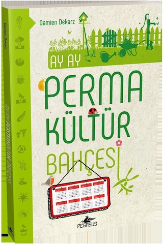Ay Ay Permakültür Bahçesi - Damien Dekarz