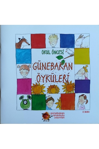 Günebakan Okul Öncesi Öyküleri