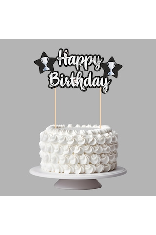 Siyah Beyaz Taraftar Temalı Happy Birthday Kaligrafi Pasta Üstü Süs Tüm Yaşlar