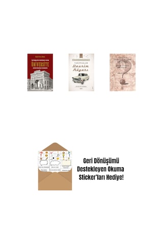 Tartışmaların Odağındaki Kurum Üniversite + Yarım Kalan Devrim Rüyası + Sorularla Toplam Kalite Yönetimi Ve Kalite Güvence Sistemleri + Okuma Sticker'ları