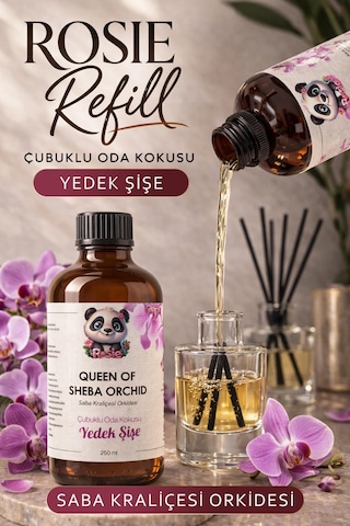 Queen Of Sheba Orchid Çubuklu Oda Kokusu Yedek Şişe 250 Ml Orchid Orkide Reed Diffuser Refill Fresh