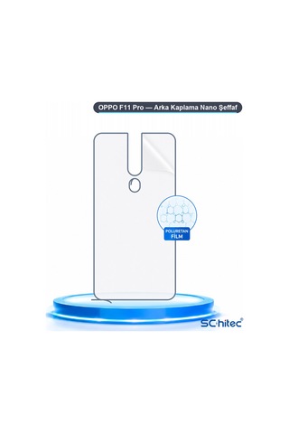 Schitec Oppo F11 Pro Uyumlu Arka Yüzey Hidrojel Koruyucu Film 86886876