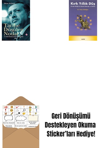 Tarihe Düşülen Notlar + Kırk Yıllık Düş + Okuma Sticker'ları