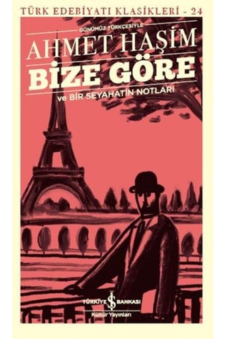 Bize Göre Ve Bir Seyahatin Notları - Günümüz Türkçesiyle - Türk Edebiyatı Klasikleri - Rxlu-599951 Bize Göre Ve Bir Seyahatin Notları - Günümüz Türkçesiyle - Türk Edebiyatı Klasikleri - Rxlu-599951