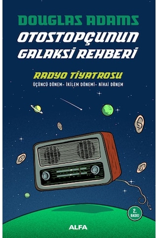 Otostopçunun Galaksi Rehberi - Radyo Tiyatrosu + Çoğunlukla Zararsız + Okuma Sticker'ları