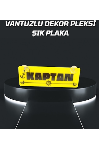 Kaptan Yazılı Vantuzlu Dekor Pleksi Plaka