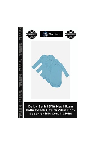 Terrien Delux Serisi 3'lü Mavi Uzun Kollu Bebek Çıtçıtlı Zıbın Body Bebekler İçin Çocuk Giyim