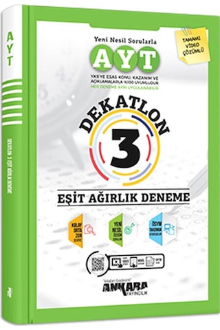 AYT Eşit Ağırlık Dekatlon 3 Deneme - Ankara Yayıncılık AYT Eşit Ağırlık Dekatlon 3 Deneme - Ankara Yayıncılık