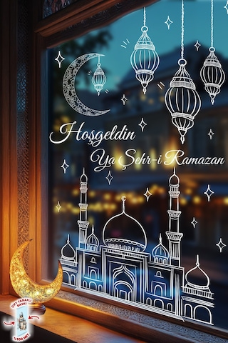 Ramazan Cam Sticker Çift Taraflı Büyük Vitrin & Ev Süsü Hoşgeldin Ya Şehr-i Ramazan Cam Yazısı Dijital Baskı