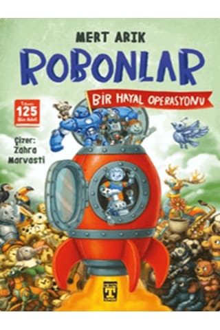 İlk Genç Timaş Robonlar - Bir Kaçış Operasyonu,robonlar 2 / Bir Hayal Operasyonu 2 Kitap 4,5.sınıf
