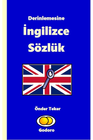 Derinlemesine İngilizce Sözlük