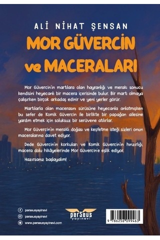 Mor Güvercin Ve Maceraları- Ali Nihat Şensan- Perseus Yayınevi