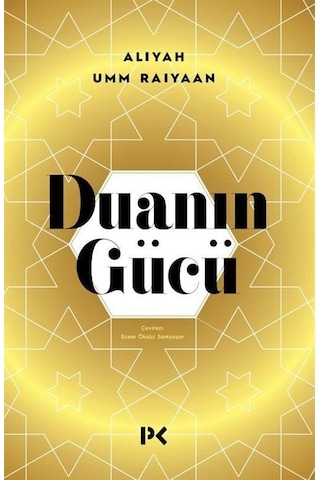Duanın Gücü / Aliyah Umm Raiyaan Duanın Gücü / Aliyah Umm Raiyaan