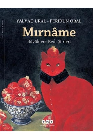 Mırnâme - Büyüklere Kedi Şiirleri