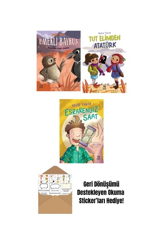 Emekli Baykuş + Tut Elimden Atatürk + Esrarengiz Saat