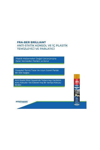 Fra-ber Brilliant Antistatik Konsol Ve İç Plastik Temizleyici Parlatıcı Vanilya Kokulu - 750 Ml