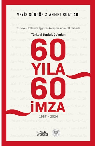 Türkevi Topluluğuʼndan 60 Yıla 60 Imza