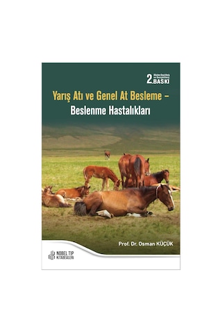 Yarış Atı Ve Genel At Besleme Beslenme Hastalıkları
