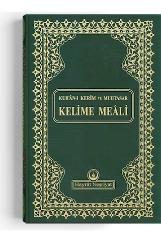 Orta Boy Muhtasar Kelime Mealli Kur'an (Yeşil, Mühürlü)