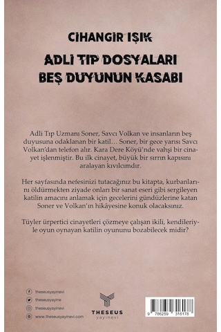 Adli Tıp Dosyaları Beş Duyunun Kasabı - Cihangir Işık - Theseus Yayınevi