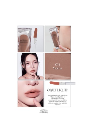 Muzıgae Mansıon Objet Liquid 033 Mocha 033 Mocha