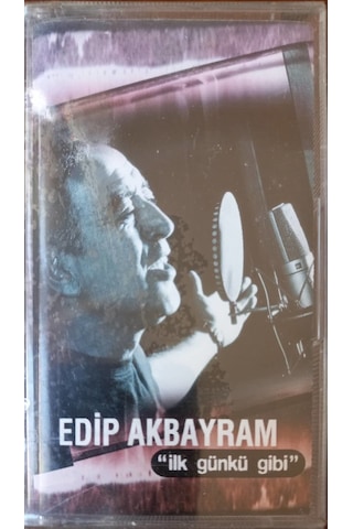 Plak Değildir Kaset Tir Edip Akbayram ''ilk Günkü Gibi'' Açılma