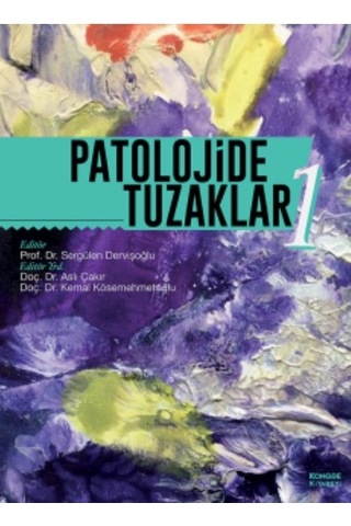 Patolojide Tuzaklar Cilt: 1-2