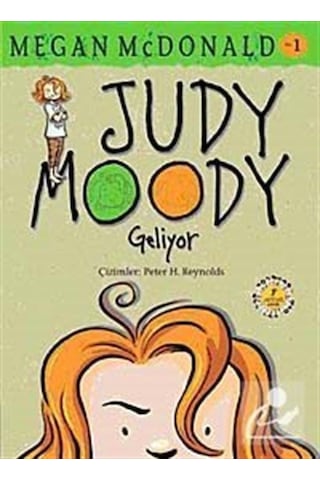 Judy Moody Geliyor -1 / Megan Mcdonald Judy Moody Geliyor -1 / Megan Mcdonald