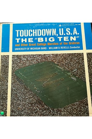University Of Michigan Band - Touchdown, U.s.a. The "big Ten" Vinyl Lp