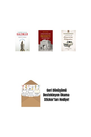 Tarihi Yazan Kalemler + Tartışmaların Odağındaki Kurum Üniversite + Yarım Kalan Devrim Rüyası + Okuma Sticker'ları