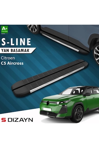 S-dizayn Citroen C5 Aircross 2 Hybrid Benzinli S-line Krom Yan Basamak 193 Cm 2025 Üzeri A+ Kalite