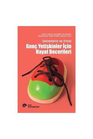 Genç Yetişkinler İçin Yaşam Becerileri Ve Rehberlik