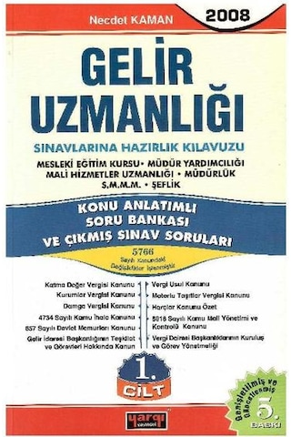 Yargı Gelir Uzmanlığı Sınavlarına Hazırlık Kılavuzu 2008 2 Cilt Takım - Necdet Kaman