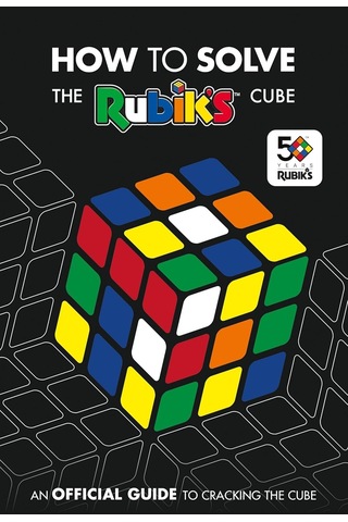 How To Solve The Rubik's Cube