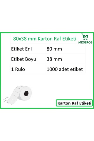 80x38 Mm Karton Termal Raf Reyon Etiketi 1 Rulo: 1000 Adet Etiket