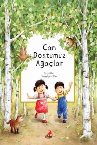 4 Yaş Can Dostumuz Ağaçlar Erdem Çocuk