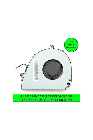 Acer Uyumlu 5750 5750G 5755G 5755 5350 E1-571 E1-531 V3-571G Fan Nf05