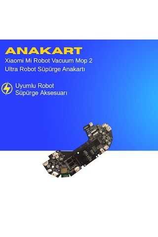 Xiaomi Mi Robot Vacuum Mop 2 Ultra Robot Süpürge Anakartı