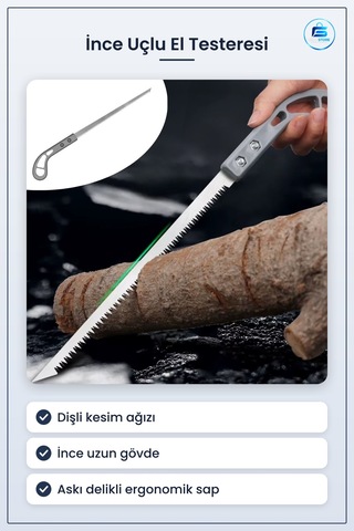 İnce Uçlu El Testeresi Dişli Kesim Ağzı Askı Delikli Sap Kompakt