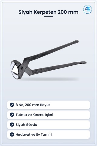 Kerpeten 8 No 200 Mm Siyah Manuel El Aletleri Tutma Ve Kesme İşle