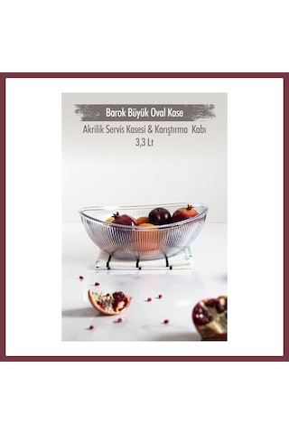 Storeşahin Akrilik Barok Şeffaf Büyük Oval Meyve & Salata Kasesi & Karıştırma Kabı / 3,3 Lt Cam Değildir Shn0720