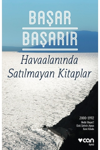 Havaalanında Satılmayan Kitaplar - Başar Başarır - Can Yayınları