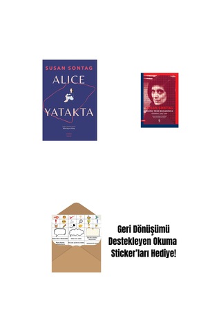 Alice Yatakta + Bilinç Tene Kuşanınca + Okuma Sticker'ları