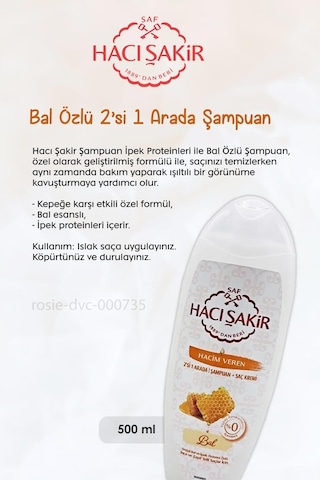 4 Al 3 Öde Hacı Şakir Bal 2si 1 Arada Şampuan Hacim Veren 500 Ml Ve Rosıe