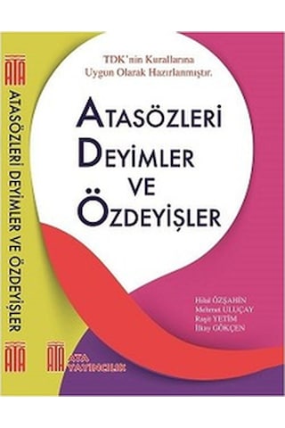Ata Yayıncılık Atasözleri. Deyimler Ve Özdeyişler N11.201